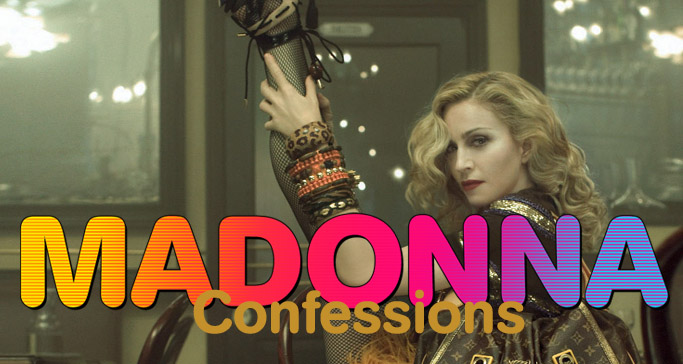 MADONNA CONFESSIONS - Your online source for Madonna